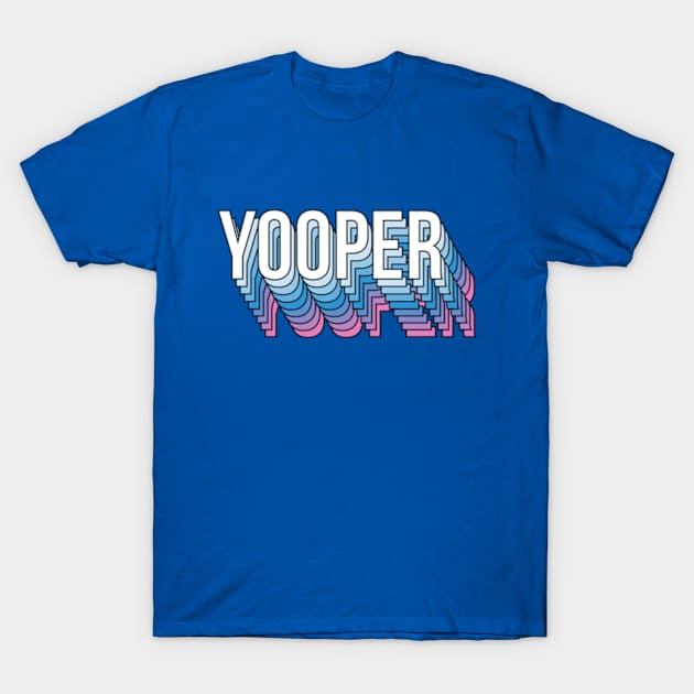 Yooper T-Shirt by deadright